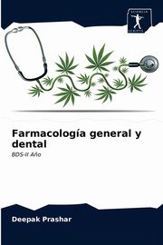 Farmacologa general y dental, Prashar Deepak