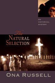The Natural Selection, Russell Ona