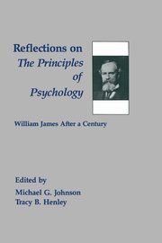 ksiazka tytu: Reflections on the Principles of Psychology autor: Johnson Michael G.