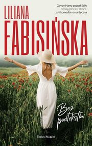 Bez podtekstw, Fabisiska Liliana