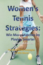 Women's Tennis Strategies, Correa Joseph