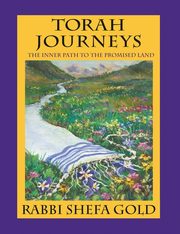 Torah Journeys, Gold Shefa