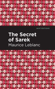 The Secret of the Sarek, Leblanc Maurice