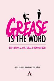 'Grease Is the Word', Gruner Oliver