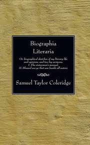 Biographia Literaria, Coleridge Samuel Taylor