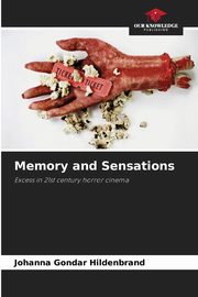 Memory and Sensations, Gondar Hildenbrand Johanna