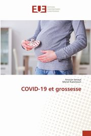 COVID-19 et grossesse, Jarraya Anouar