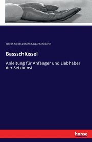 Bassschlssel, Riepel Joseph