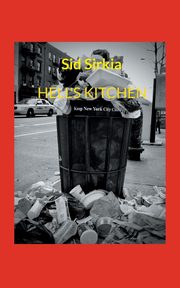 HELL'S KITCHEN, Sirkia Sid