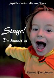 Singe! Du kannst es, 