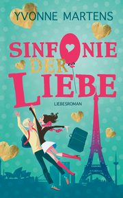 Sinfonie der Liebe, Martens Yvonne