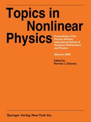 Topics in Nonlinear Physics, 