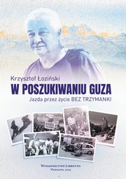 ksiazka tytu: W poszukiwaniu guza autor: oziski Krzysztof