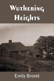 Wuthering Heights, Bronte Emily