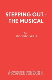 Stepping Out - The Musical, Harris Richard