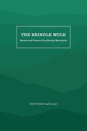 The Brindle Mule, Leeper Robert Rosborough