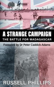 A Strange Campaign, Phillips Russell