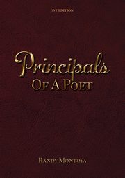 Principals Of A Poet, Montoya Randy