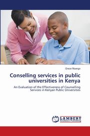 ksiazka tytu: Conselling services in public universities in Kenya autor: Muango Grace