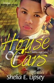 House of Cars, Lipsey Shelia E.