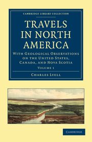 Travels in North America, Lyell Charles