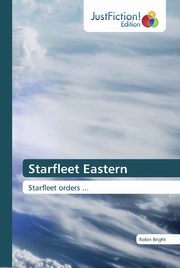 Starfleet Eastern, Bright Robin