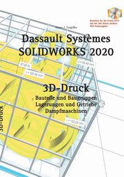 SOLIDWORKS 2020 3D-Druck, Engelke Hans-J.