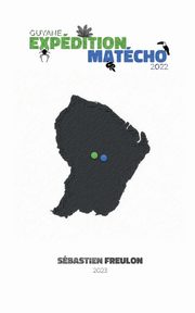 Expdition Matcho, Freulon Sbastien
