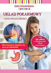 Encyklopedia zdrowia Ukad pokarmowy, Lipka Magda