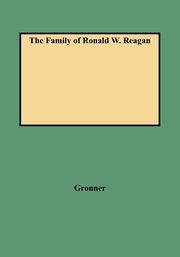 Family of Ronald W. Reagan, Gronner Curt J.