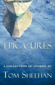 Epic Cures, Sheehan Tom