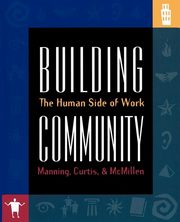Building Community, Manning George