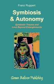 Symbiosis and Autonomy, Ruppert Franz