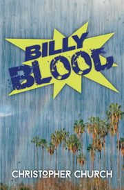 Billy Blood, Church Christopher