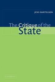 The Critique of the State, Bartelson Jens