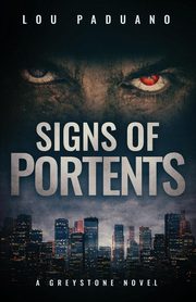 Signs of Portents, Paduano Lou