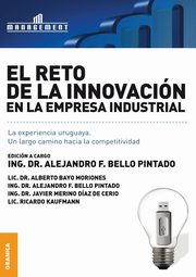 Reto De La Innovacin En La Empresa Industrial, Bello Pintado Alejandro