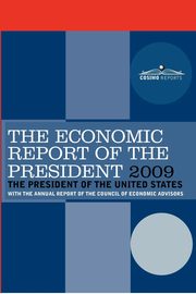 The Economic Report of the President 2009, 