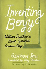 Inventing Benjy, Spill Frdrique