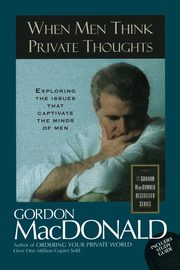 When Men Think Private Thoughts, MacDonald Gordon