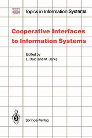 Cooperative Interfaces to Information Systems, 