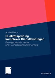 Qualittsprfung komplexer Dienstleistungen, Rieck Andr