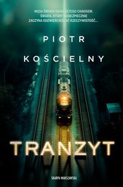 Tranzyt, Kocielny Piotr
