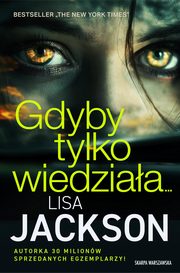 Gdyby tylko wiedziaa?, Jackson Lisa