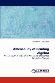Amenability of Beurling Algebra, Zabandan Gholamreza