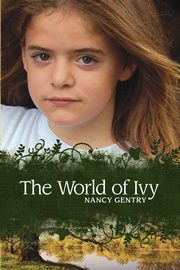 The World of Ivy, Gentry Nancy