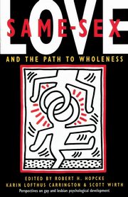 ksiazka tytu: Same-Sex Love autor: Hopcke Robert H.