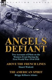 Angels Defiant, Walcott Stuart