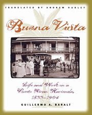 Buena Vista, Baralt Guillermo
