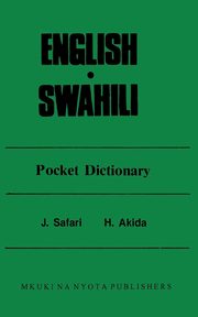 English Swahili Pocket Dictionary, Safari J.F.